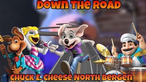 Chuck E Cheeses North Bergen Down The Road Youtube