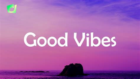 Good Vibes Chill Relax Background Music No Copyright Youtube