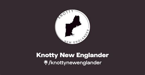 Knotty New Englander Instagram Facebook Tiktok Linktree
