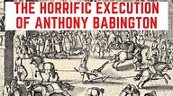 The HORRIFIC Execution Of Anthony Babington - YouTube
