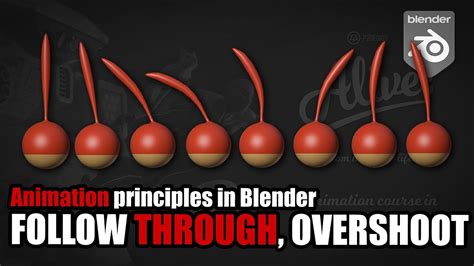 Animation Fundamentals In Blender Overlapping Follow Through And