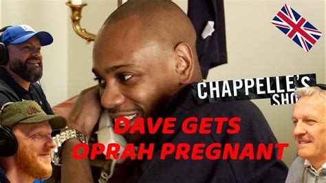 Chappelle’s Show Dave Gets Oprah Pregnant Reaction Office Blokes React Youtube