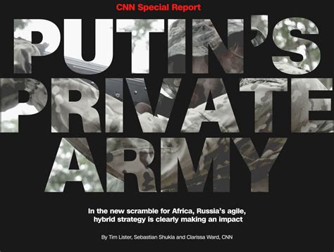 Putins Private Army Is Trying To Increase Russias Influence In Africa