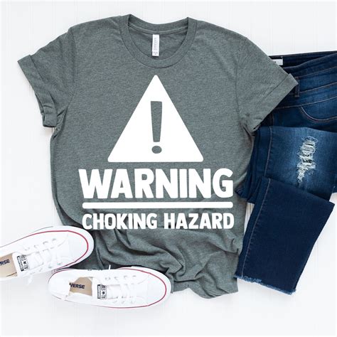 Warning Choking Hazard T Shirt Funny T Shirt Warning Etsy