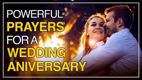 Powerful Prayers For Wedding Anniversaries Youtube