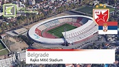 Стадион Рајко Митић / Rajko Mitić Stadium | ФК Црвена звезда / Red Star ...