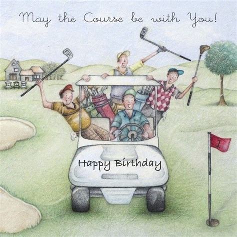 Happy Birthday Golf Golfers Birthday Golf Birthday Cards Happy