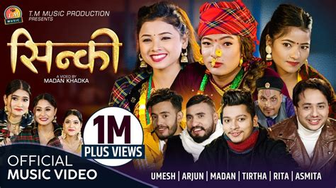 sinki new nepali dohori song 2078 by madan tirtha rita asmita ft umesh rai arjun