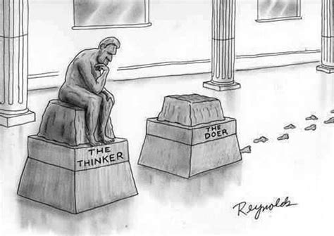 The Thinker And The Doer Rfunny