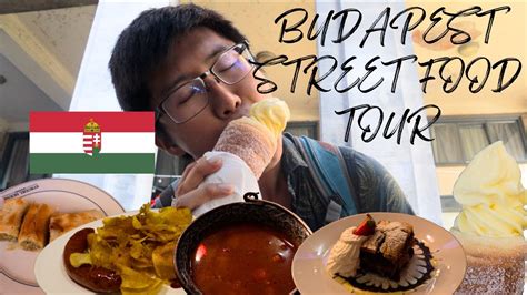 Hungarian Street Food Tour 🇭🇺 Gulas Bar Apple Strudel Anthony