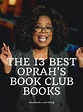 I’ve Read a Whole Lot of Oprah’s Book Club Books — These Are My ...