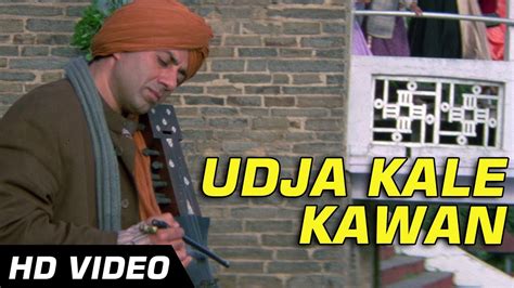 Gadar Udd Ja Kale Kawan Full Song Video Sunny Deol Ameesha Patel HD YouTube Music
