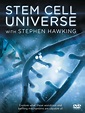Stem Cell Universe with Stephen Hawking (TV) (2014) - FilmAffinity