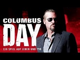 Columbus Day - Ein Spiel auf Leben und Tod - YouTube