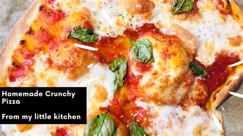 Homemade Crunchy Pizza Recipe Youtube