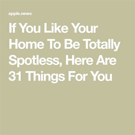If You Like Your Home To Be Totally Spotless Here Are 31 Things For You — Buzzfeed Household