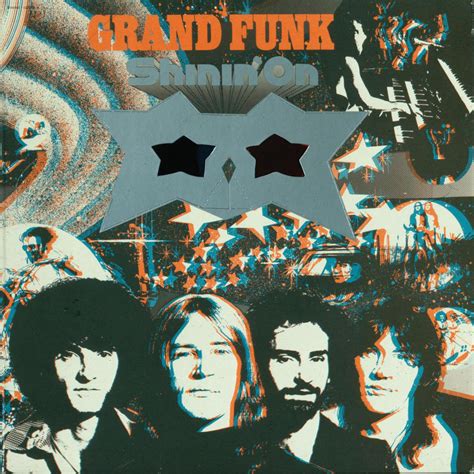 Grand Funk Railroad Shinin On Reviews Album Of The Year