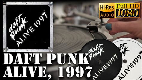 Daft Punk ‎ Alive 1997 Vinyl Video Full Hd 2496 Full Album Youtube