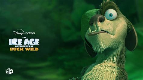 How To Watch The Ice Age Adventures Of Buck Wild On Disney Hotstar