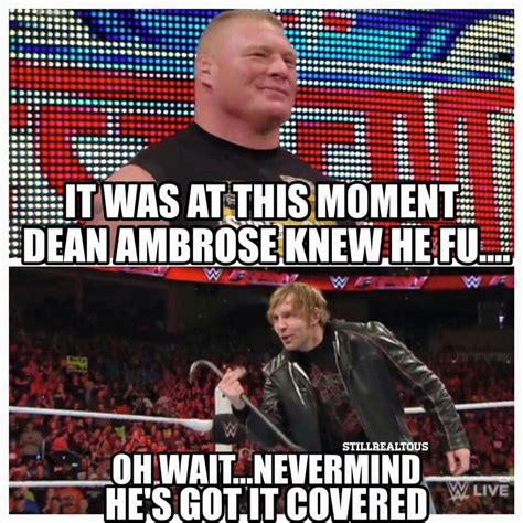He S Got It Covered Wwe Funny Wwe Dean Ambrose Dean Ambrose