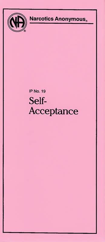 Resentment, anger and fear and the principles we can apply instead in recovery NA Pamphlet - IP 19 - Self-Acceptance | RecoveryShop