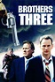 Brothers Three: An American Gothic (2007) - IMDb
