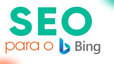 Seo Para Bing Como Classificar Seu E Commerce Em 1º