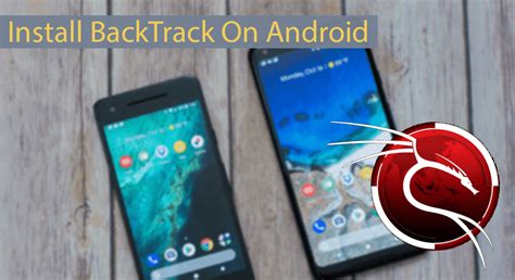 How To Install Backtrack On Android Safe Tricks