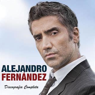 Discografia Alejandro Fern Ndez Cd S En Link Mega