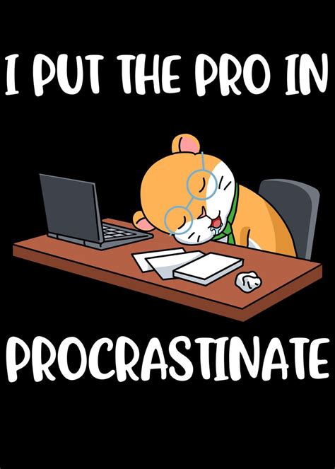 Master Procrastinator Poster By Catrobot Displate