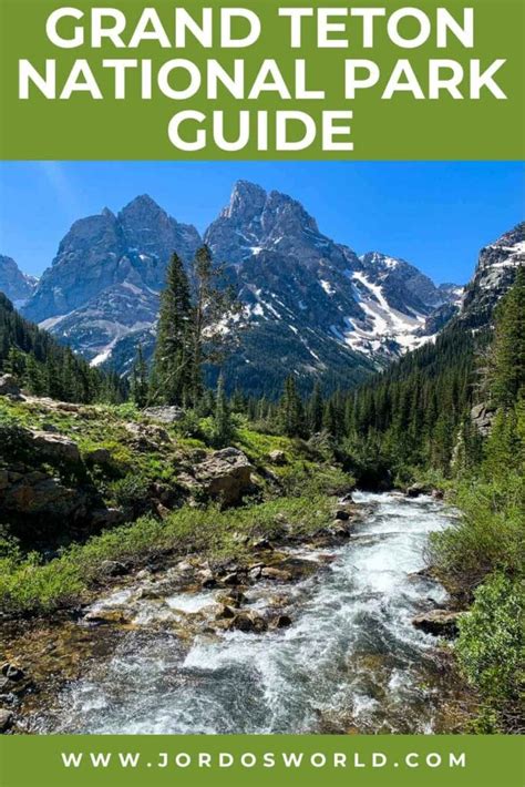 Grand Teton National Park Travel Guide Jordos World