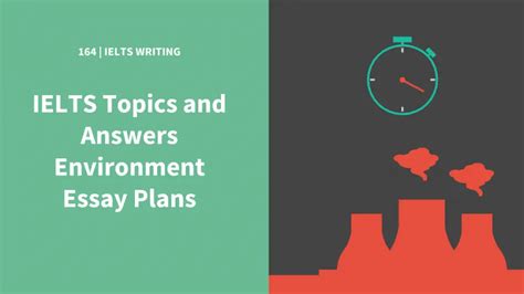 Ielts Topics And Answers Environment Essay Plans For Writing Task 2