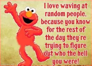 Na na na, elmos world! Funny Elmo Quotes. QuotesGram