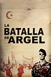 La Batalla de Argel, ver ahora en Filmin