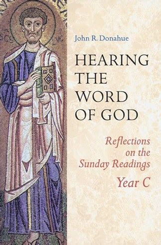 Hearing The Word Of God Reflections On The Sunday Readings Year C