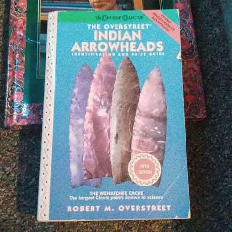 The Overstreet Indian Arrowhead Identification And Price Guide By