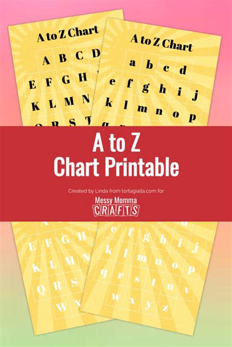 A To Z Chart Printable Messy Momma Crafts