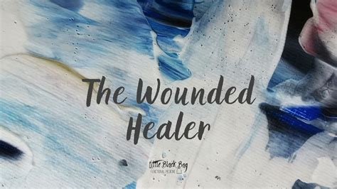 Wounded Healer Youtube