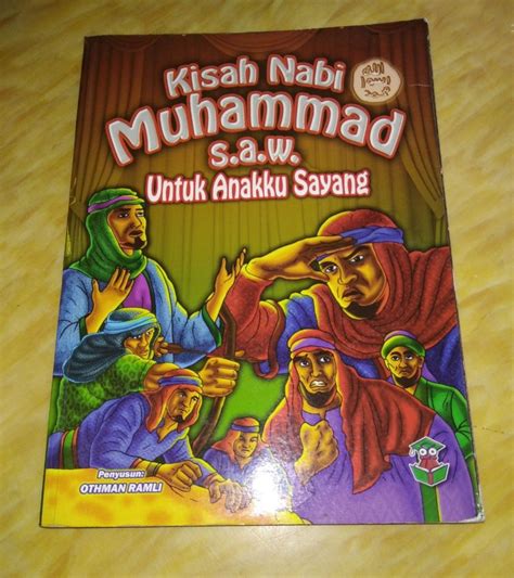 Kisah Nabi Muhammad Saw Utk Anakku Sayang Hobbies And Toys Books