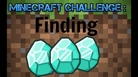 Minecraft Challenge Finding Diamond Time Lapse 1 Youtube