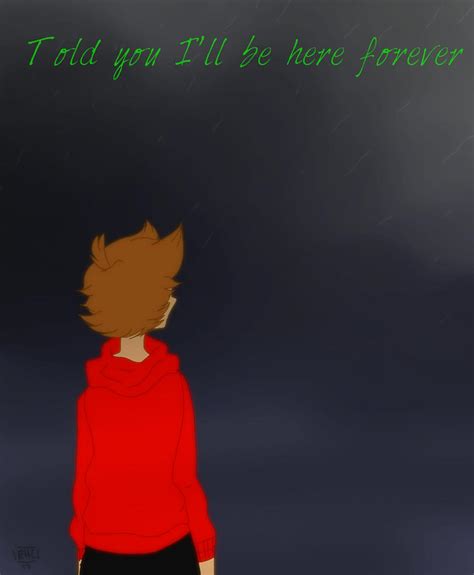 Told You Ill Be Here Forever By Redhoodiecommie On Deviantart