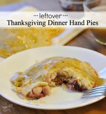 Thanksgiving Leftovers Recipes Princess Pinky Girl