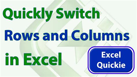 Excel Quickie 13 Quickly Switch Rows And Columns In Excel Transpose
