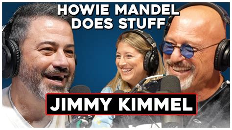 Jimmy Kimmel Talks Ending His Show Howie Mandel Does Stuff Youtube