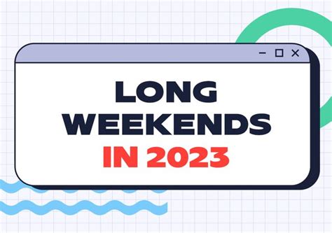 List Long Weekends In 2023