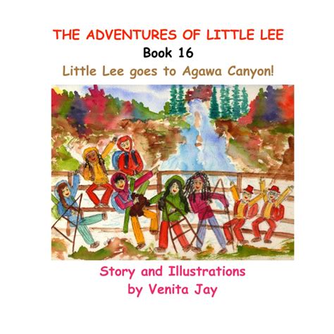Little Lee Goes To Agawa Canyon By Venita Jay Goodreads