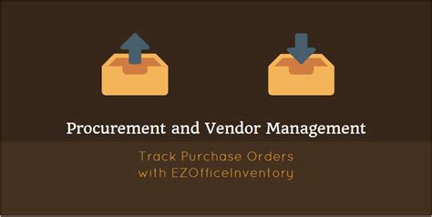 Managing Purchase Orders With Ezofficeinventory
