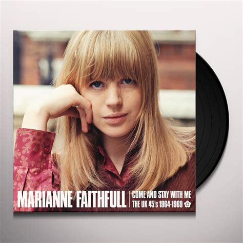Marianne Faithfull Come And Stay With Me The Uk 45s 1964 1969 Vinyl Record