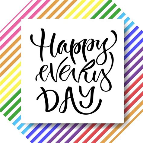 Premium Vector Modern Vector Lettering Happy Every Day