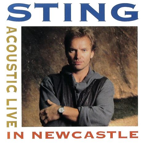 Sting Acoustic Live In Newcastle 1992 Cd Discogs